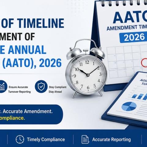 Advisory on Revised AATO Amendment Timeline: What Taxpayers Need to Know