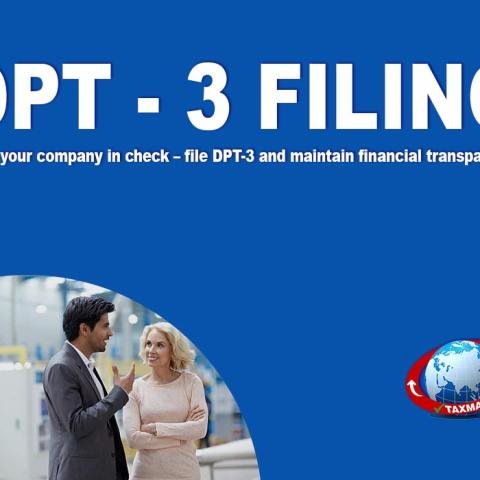 DPT-3 Filing Explained: Your Guide to Compliance for Deposit Reporting Under the Companies Act