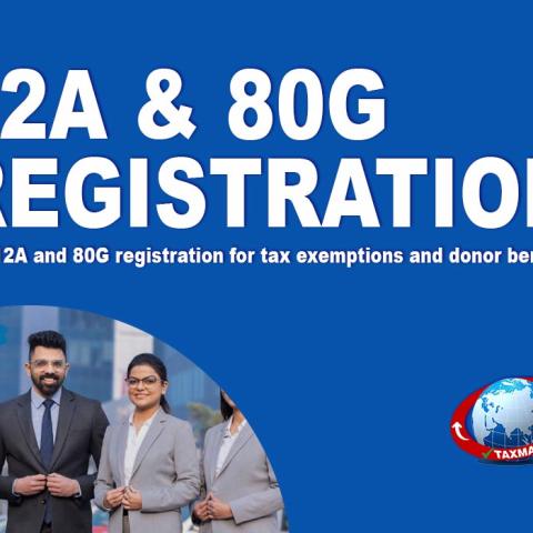A Complete Guide to 12A and 80G Registration for Non-Profit Organizations