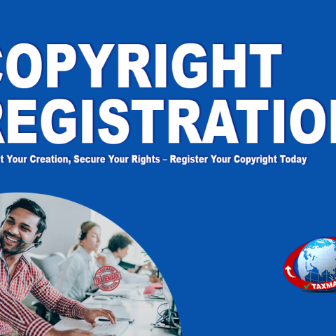 Copyright Registration: Protecting Your Creative Work and Intellectual Property"