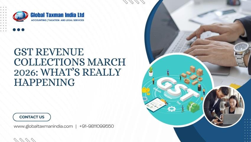 GST Revenue Collections March 2026: What’s Really Happening