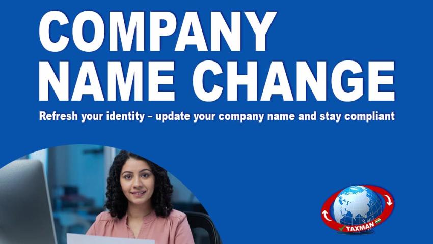 Company Name Change: Process and Requirements for Legal Compliance