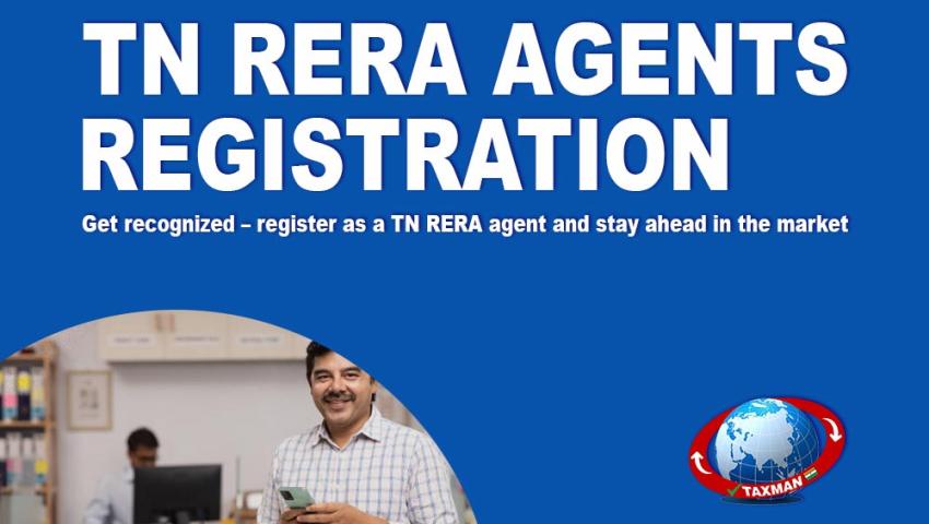 Everything You Need to Know About TN RERA Registration for Agents